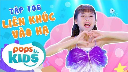 Mầm Chồi Lá Tập 106 - Liên Khúc Vào Hạ | Nhạc thiếu nhi hay cho bé | Vietnamese Kids Song